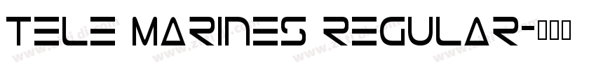 Tele Marines Regular字体转换